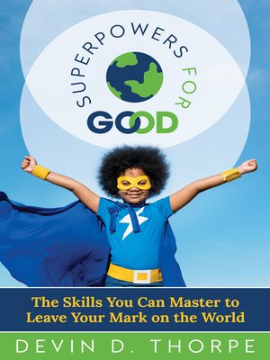cover image of Superpowers for Good